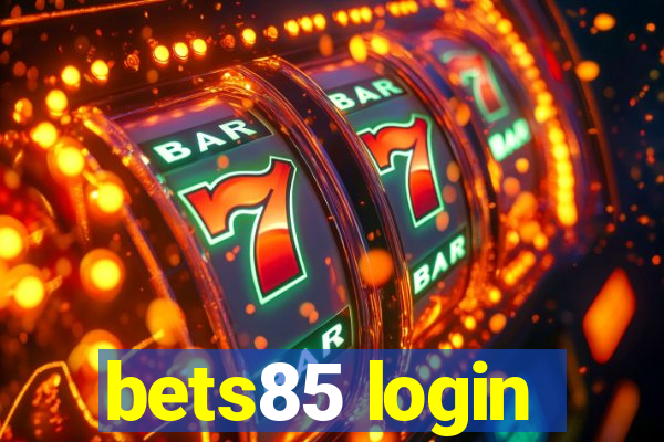 bets85 login