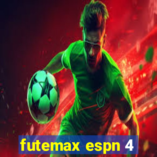 futemax espn 4