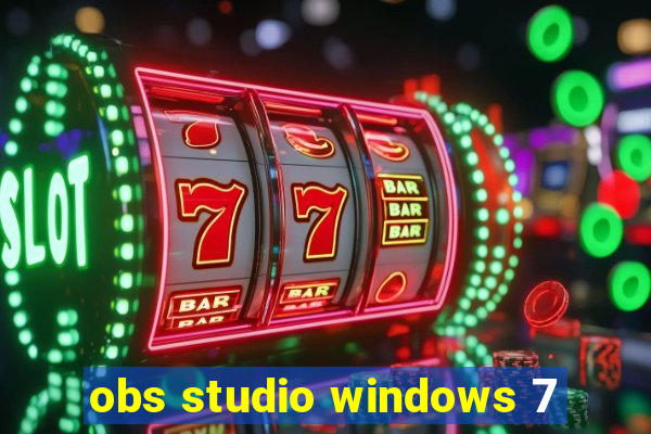 obs studio windows 7