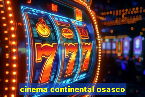 cinema continental osasco