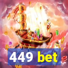 449 bet