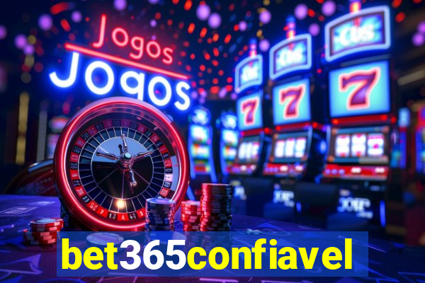 bet365confiavel