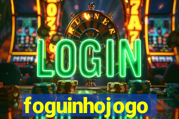 foguinhojogo