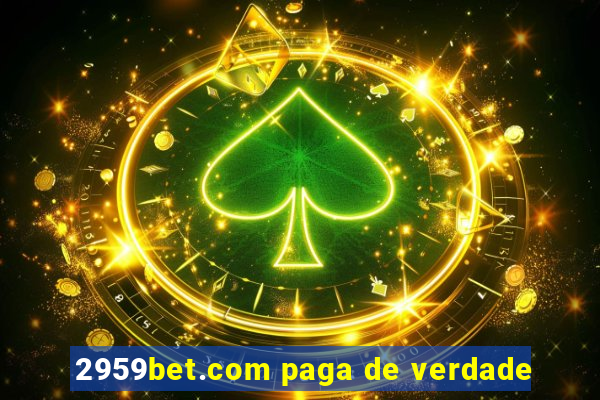 2959bet.com paga de verdade