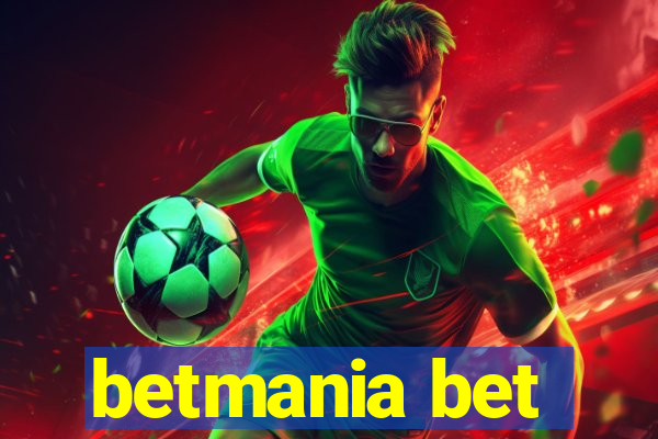 betmania bet