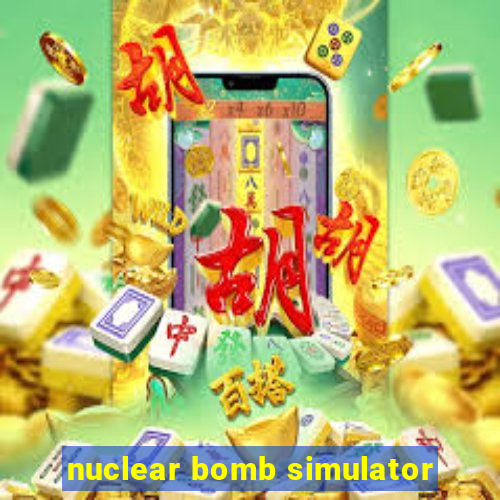 nuclear bomb simulator