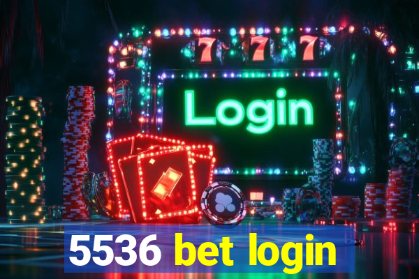 5536 bet login