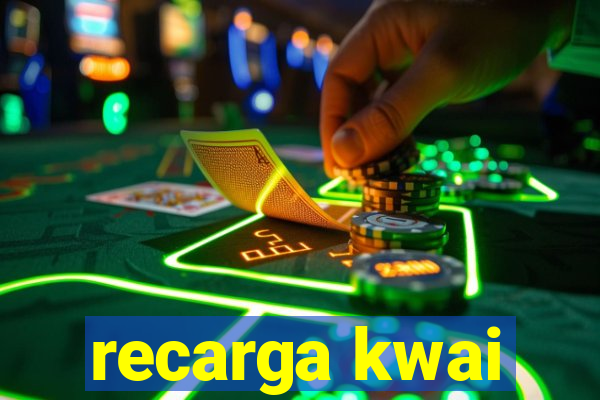 recarga kwai