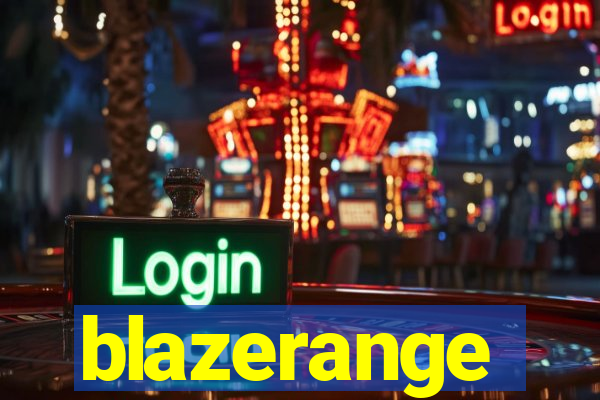 blazerange