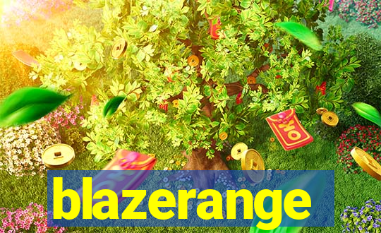 blazerange