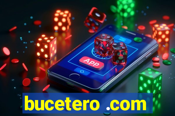 bucetero .com