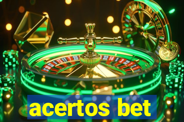 acertos bet