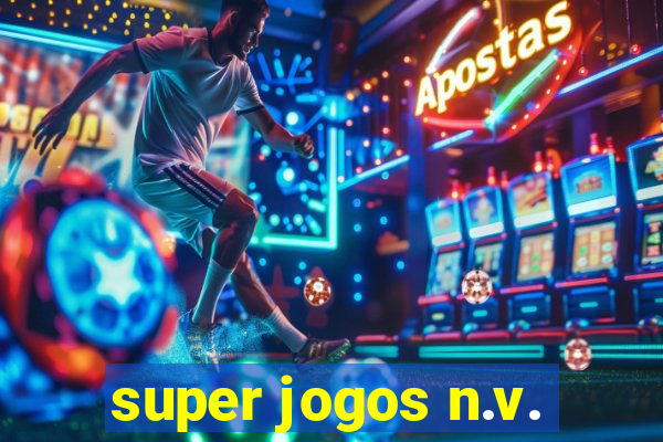 super jogos n.v.