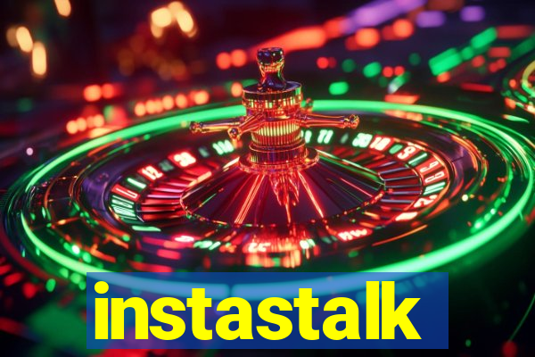 instastalk