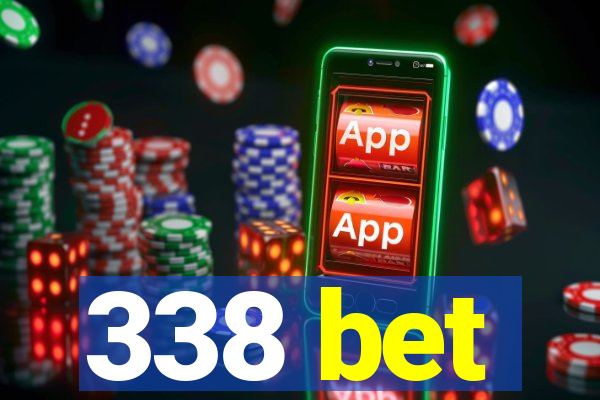 338 bet