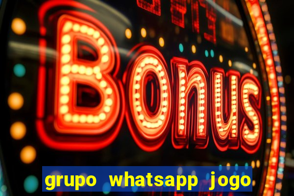 grupo whatsapp jogo do bicho