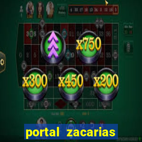 portal zacarias oque que e pra falar