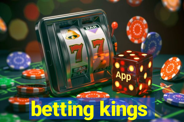 betting kings