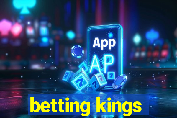 betting kings