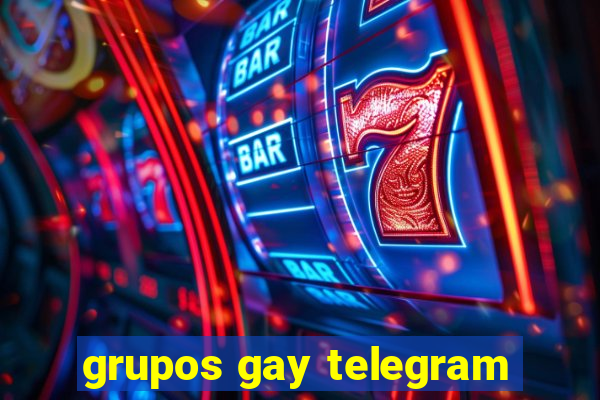 grupos gay telegram