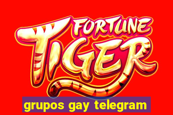 grupos gay telegram