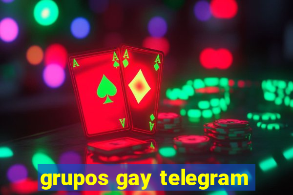 grupos gay telegram