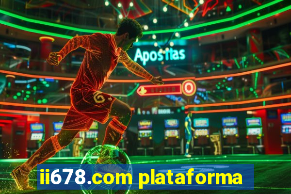 ii678.com plataforma