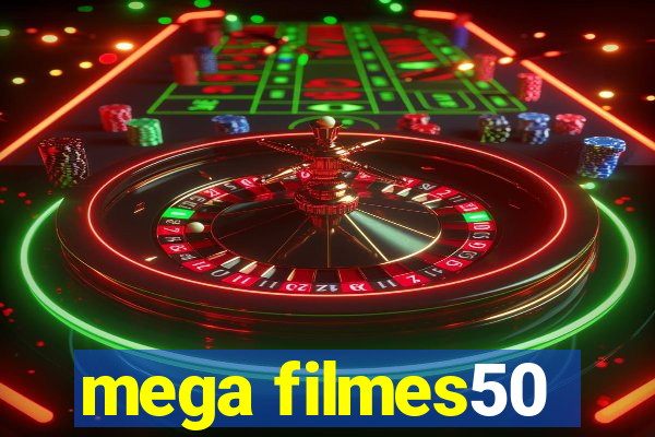 mega filmes50