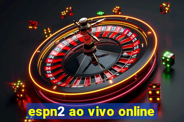 espn2 ao vivo online