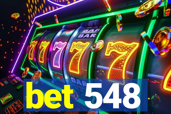 bet 548