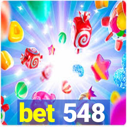 bet 548