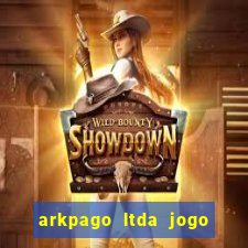 arkpago ltda jogo do tigre