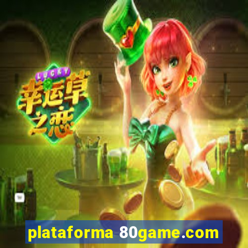 plataforma 80game.com