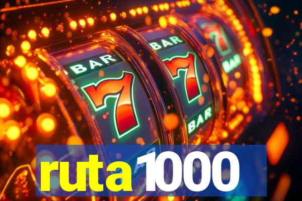 ruta1000