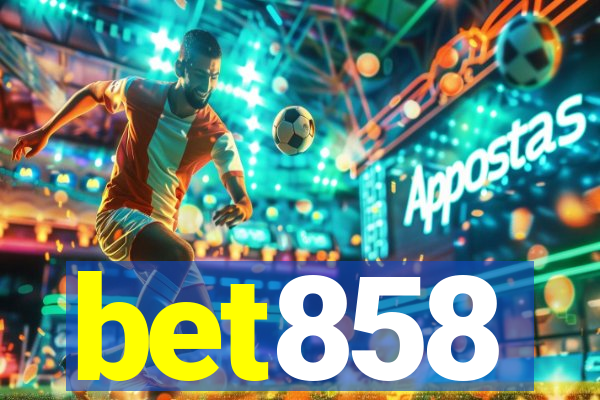 bet858