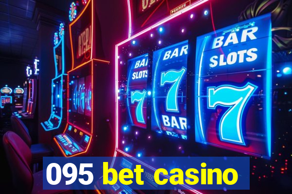 095 bet casino