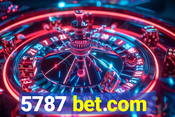 5787 bet.com