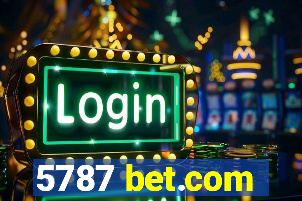 5787 bet.com