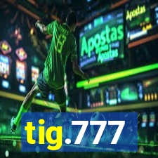 tig.777