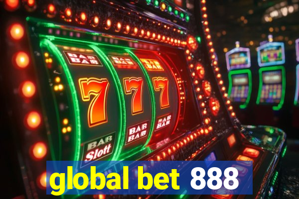 global bet 888