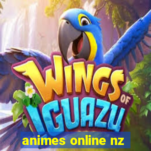 animes online nz