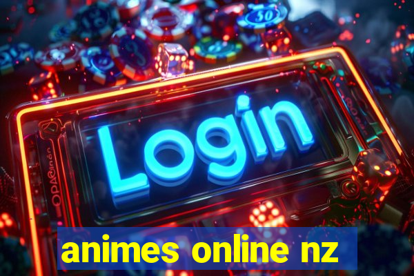 animes online nz