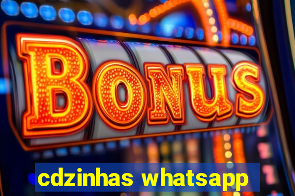 cdzinhas whatsapp