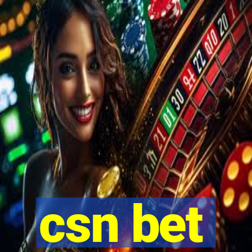 csn bet