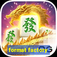 format factory