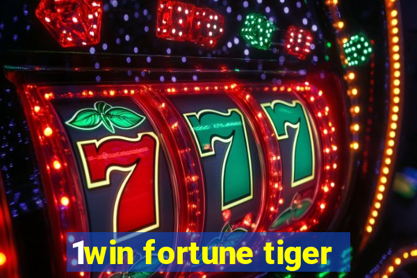 1win fortune tiger