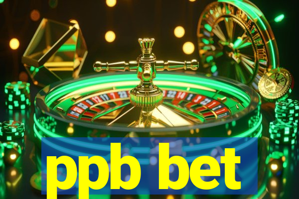 ppb bet