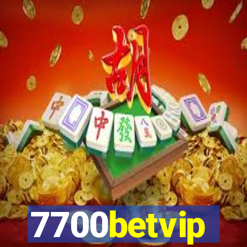 7700betvip