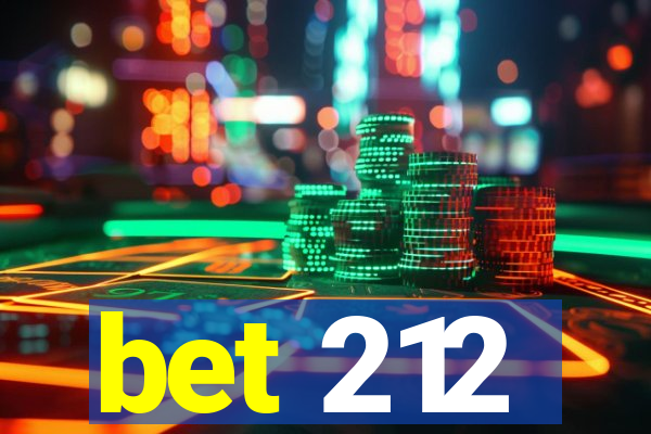 bet 212