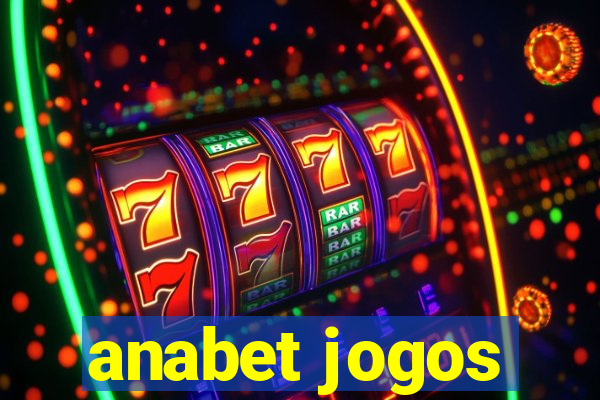 anabet jogos